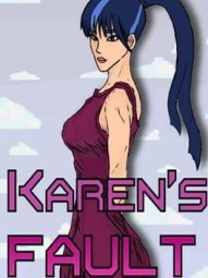 Karen's Fault