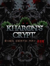 Kharon's Crypt - Even Death May Die