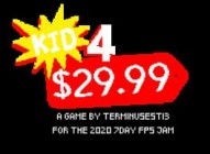 Kid 4 $29.99