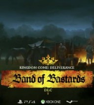 Kingdom Come: Deliverance - Band of Bastards