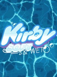 Kirby: Soft & Wet