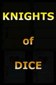 Knights of Dice