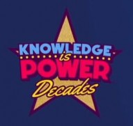 Knowledge is Power: Decades