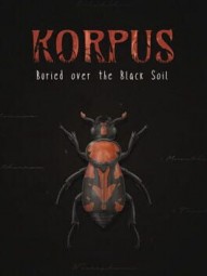 Korpus: Buried over the Black Soil