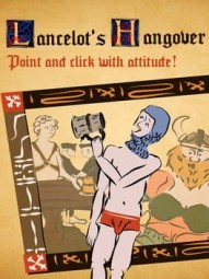 Lancelot's Hangover : The Quest for the Holy Booze