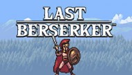 Last Berserker: Endless War