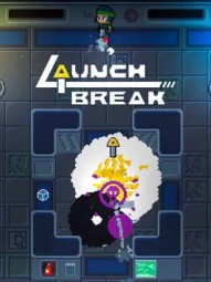 Launch Break