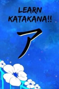 Learn Katakana!!