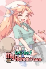 Let's Go! My Harem Farm