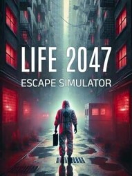 Life 2047 Escape Simulator