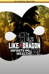 Like a Dragon: Infinite Wealth - Ultimate Edition