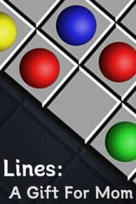 Lines: A Gift for Mom