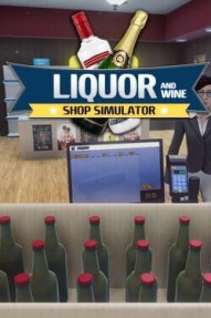 Liquor and Wine Shop Simulator: Store Simulator