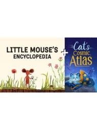 Little Mouse's Encyclopedia + Cat's Cosmic Atlas