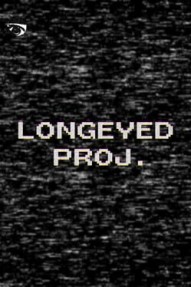 Longeyed Proj.