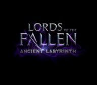 Lords of the Fallen: Ancient Labyrinth
