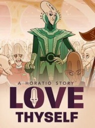 Love Thyself: A Horatio Story