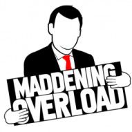 Maddening Overload