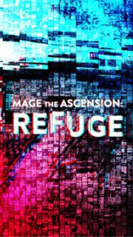 Mage the Ascension: Refuge