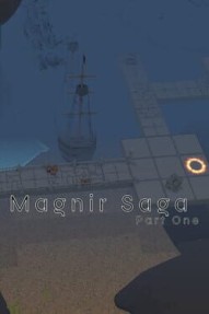 Magnir Saga Part 1