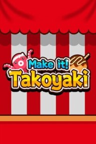 Make it! Takoyaki