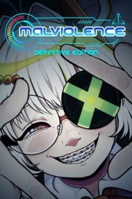 MalViolence: Definitive Edition