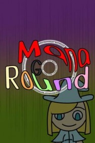 Mana Go Round