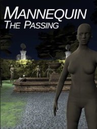 Mannequin the Passing