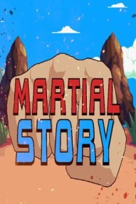 Martial Story