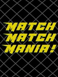 Match Match Mania!