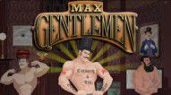 Max Gentlemen