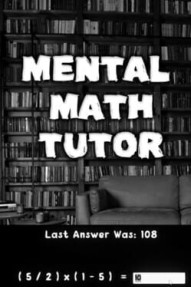 Mental Math Tutor