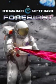 Mission Critical: Foresight