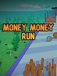 Money Money Run