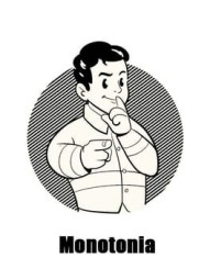 Monotonia