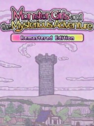 Monster Girl and the Mysterious Adventure: Remastered Edition