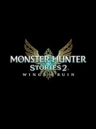 Monster Hunter Stories 2: Wings of Ruin