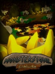 Monsterstone: Prelude