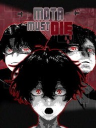 Mota Must Die