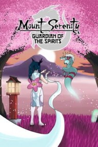 Mount Serenity: Guardian of the Spirits