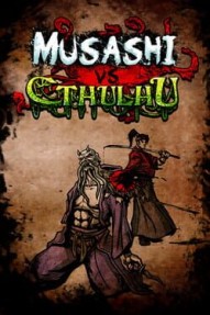 Musashi vs. Cthulhu