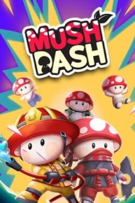 Mush Dash