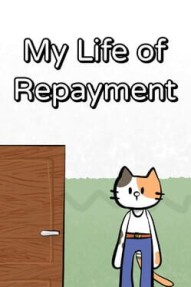 My Life of Repayment