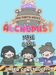 My Party Needs an Alchemist