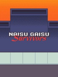 Naisu Gaisu Survivors