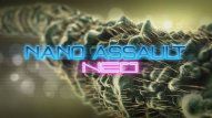 Nano Assault Neo