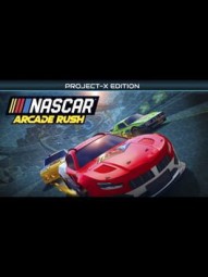 NASCAR Arcade Rush: Project-X Edition
