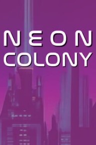Neon Colony