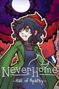 NeverHome: Hall of Apathy