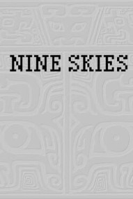 Nine Skies